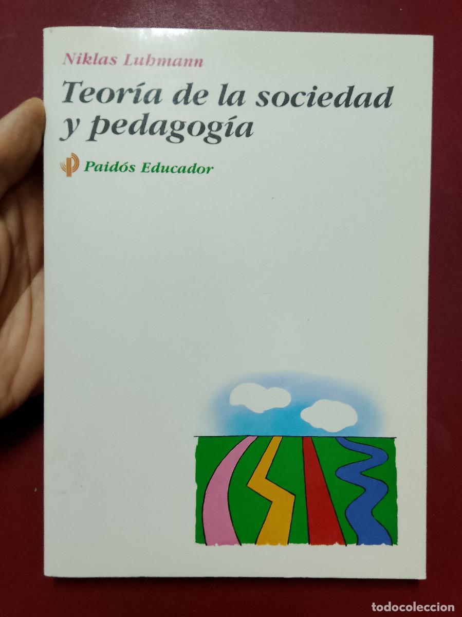 Libros de segunda mano: Niklas Luhmann: Teor&iacute;a de la sociedad y educaci&oacute;n (Ediciones Paid&oacute;s. 1996)