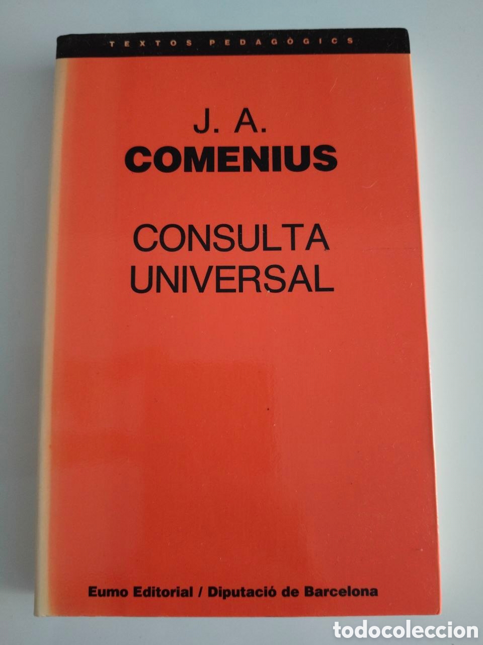 Libros de segunda mano: J.A. Comenius - Consulta universal