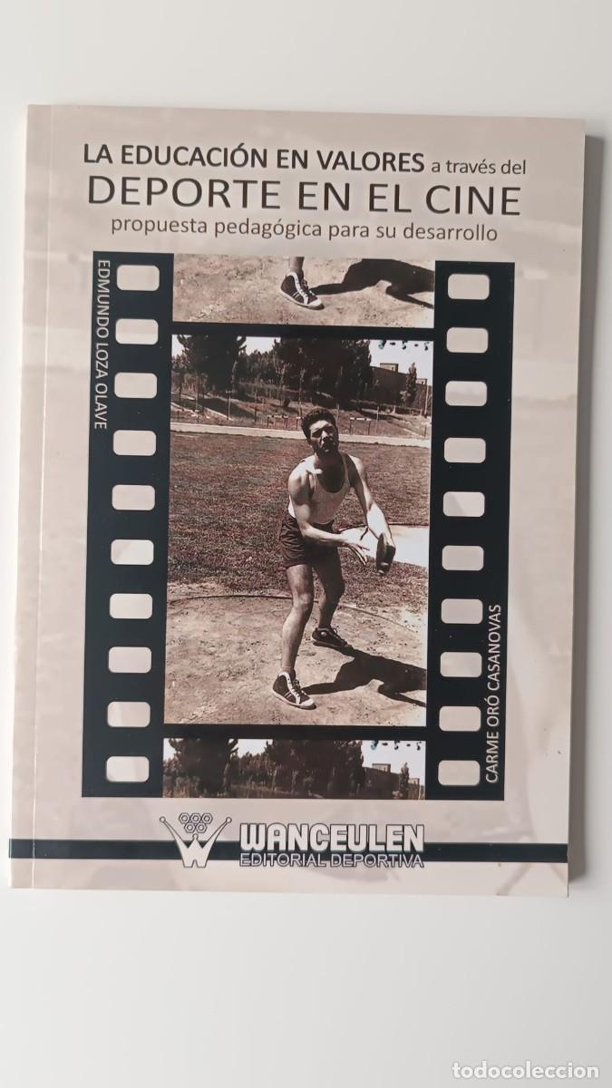 Libros de segunda mano: La educaci&oacute;n de los valores a trav&eacute;s del deporte en el cine. Carme Or&oacute; Casanovas.