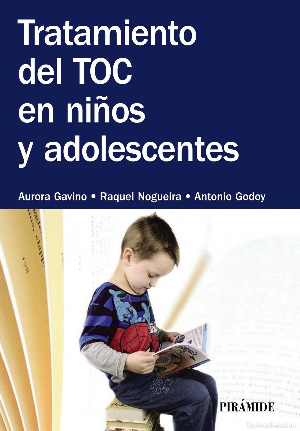 Libros de segunda mano: Tratamiento del TOC en ni&ntilde;os y adolescentes (Psicolog&iacute;a)