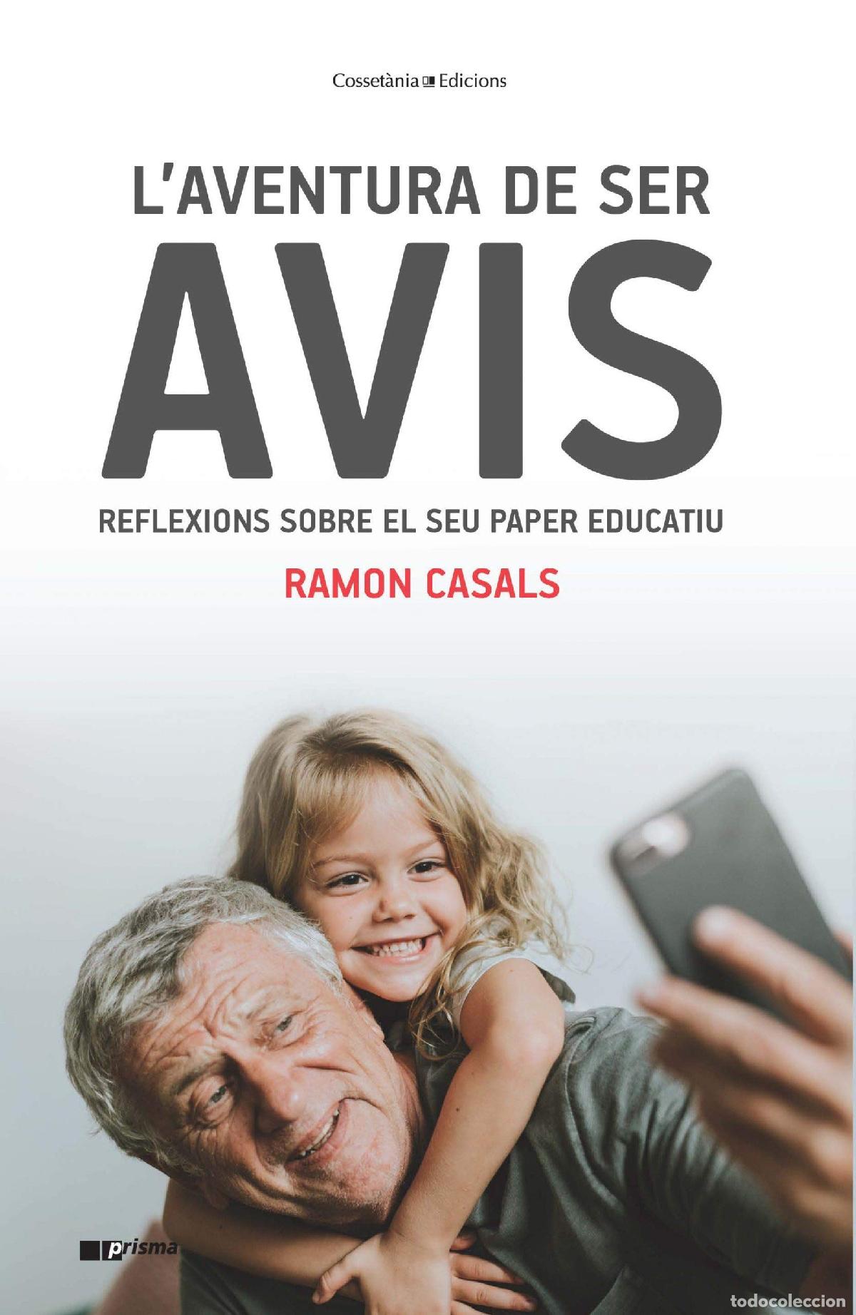 Libros de segunda mano: L'Aventura De Ser Avis: Reflexions sobre el seu paper educatiu: 46 (Prisma)
