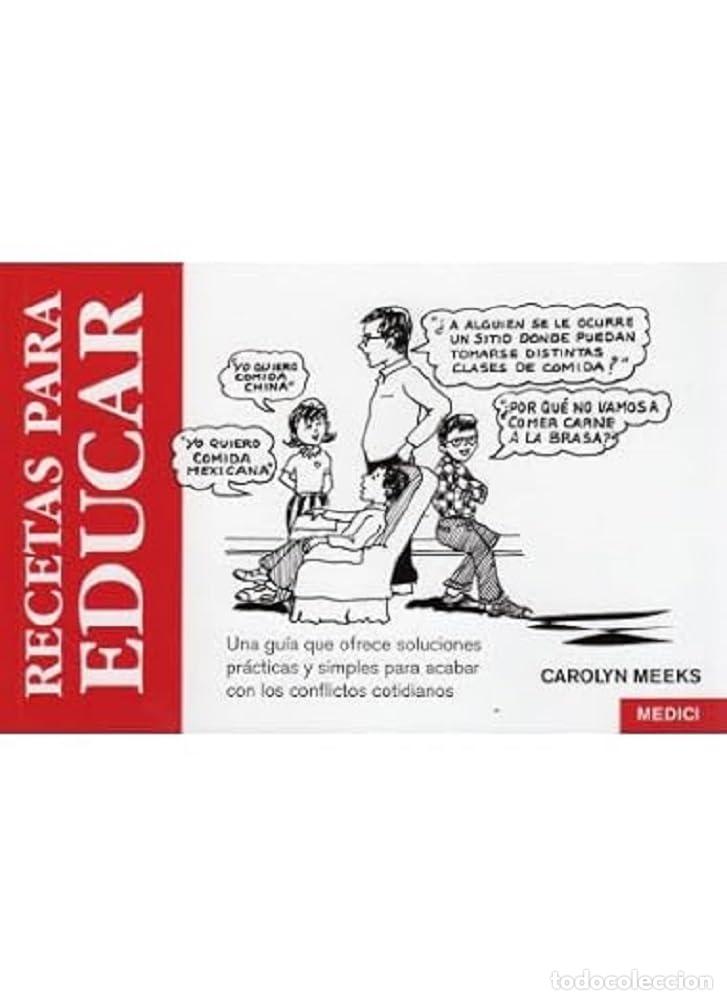 Libros de segunda mano: RECETAS PARA EDUCAR (NI&Ntilde;OS Y ADOLESCENTES)