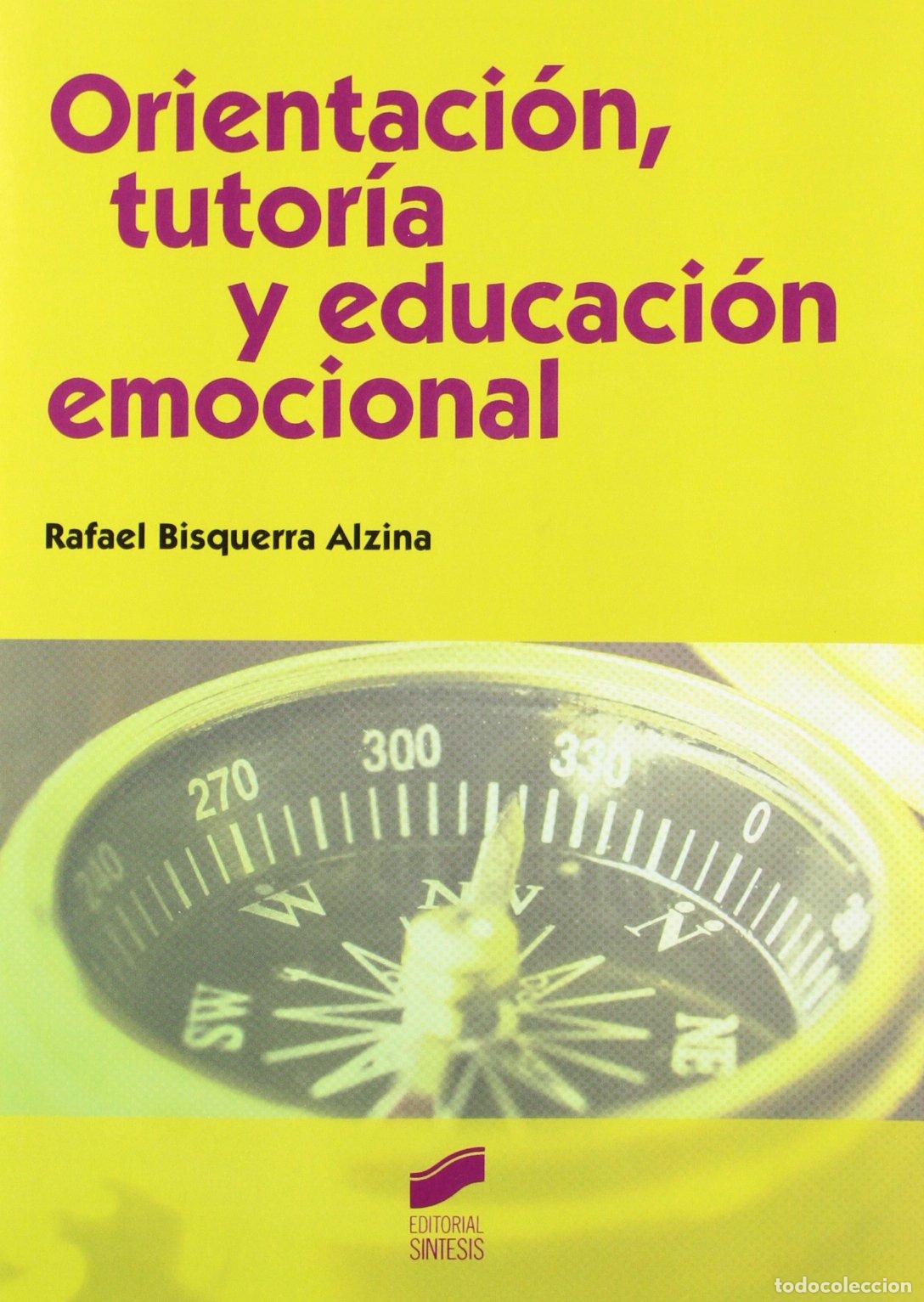 Libros de segunda mano: Orientaci&oacute;n, tutor&iacute;a y educaci&oacute;n emocional (SIN COLECCION)