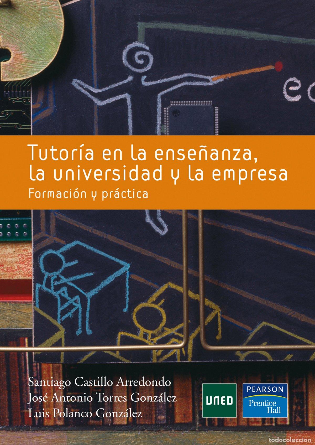 Libros de segunda mano: Tutor&iacute;a en la ense&ntilde;anza, la universidad y la empresa: Formaci&oacute;n pr&aacute;ctica (SIN COLECCION)