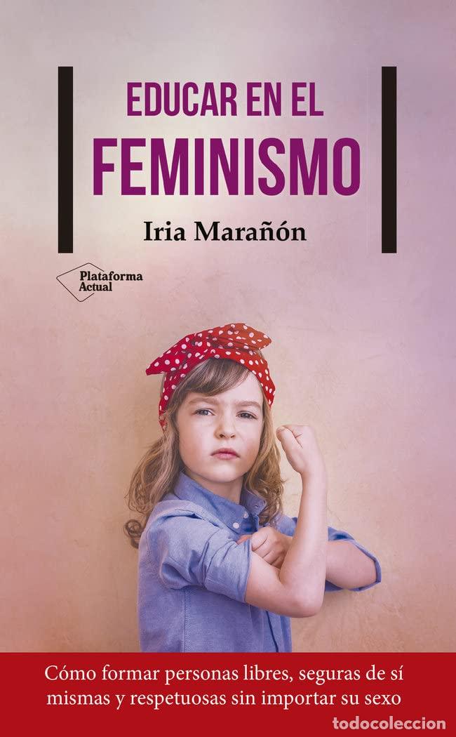 Libros de segunda mano: Educar en el feminismo (Actual)