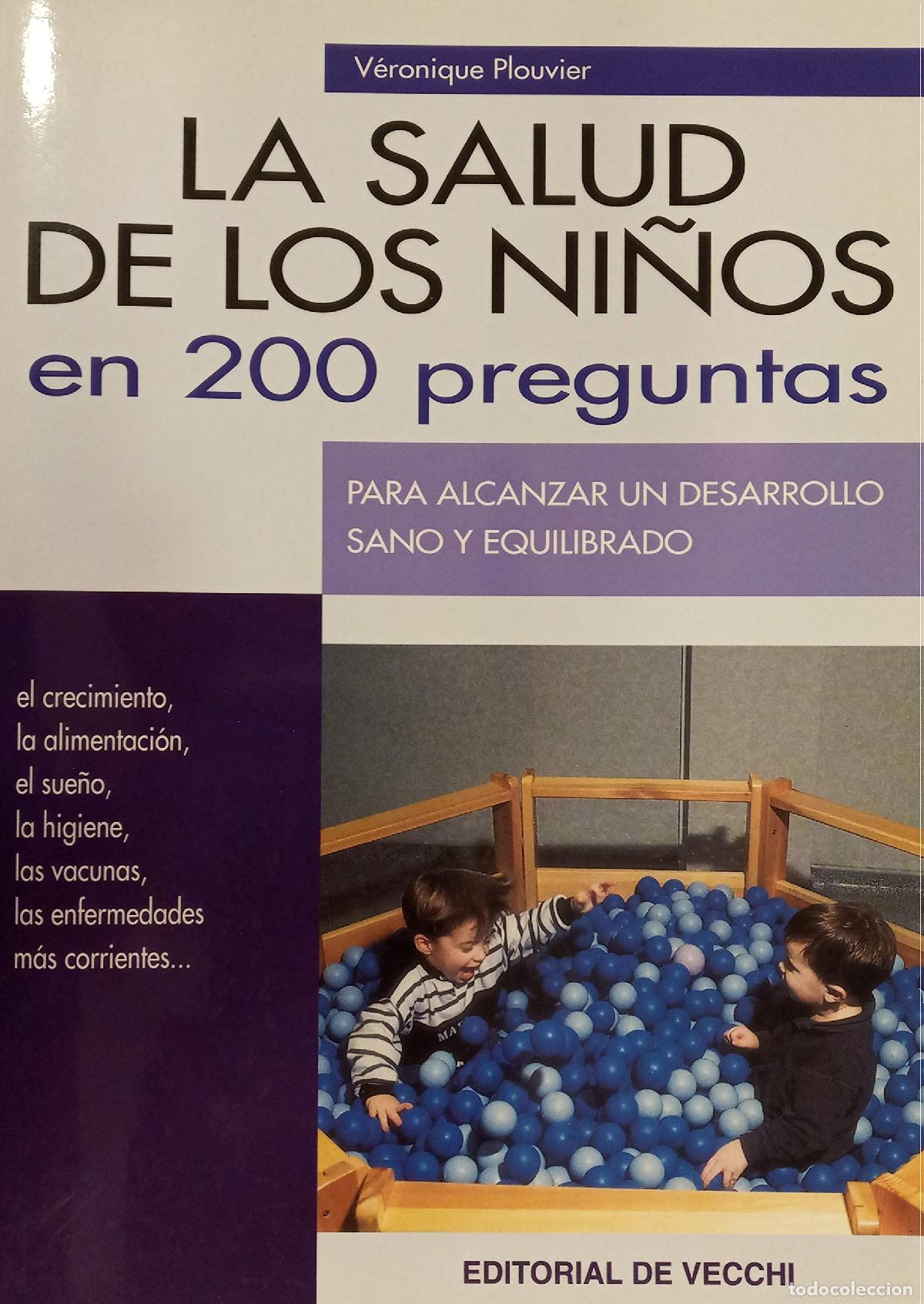Libros de segunda mano: La salud de los ni&ntilde;os en 200 preguntas