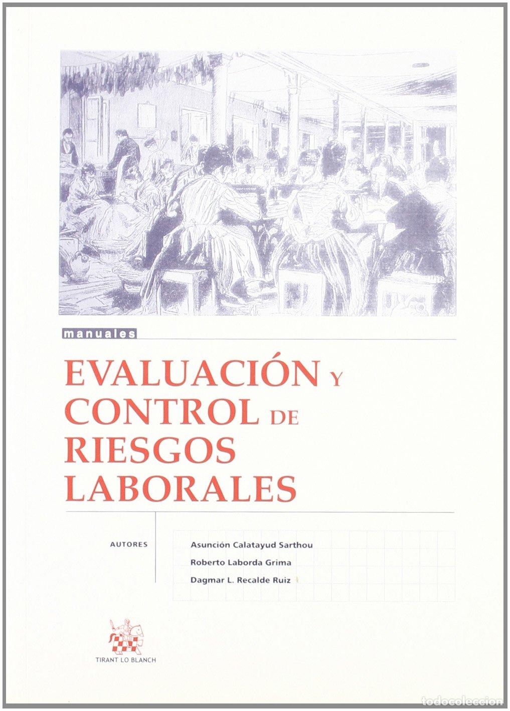 Libros de segunda mano: Evaluaci&oacute;n y Control de Riesgos Laborales