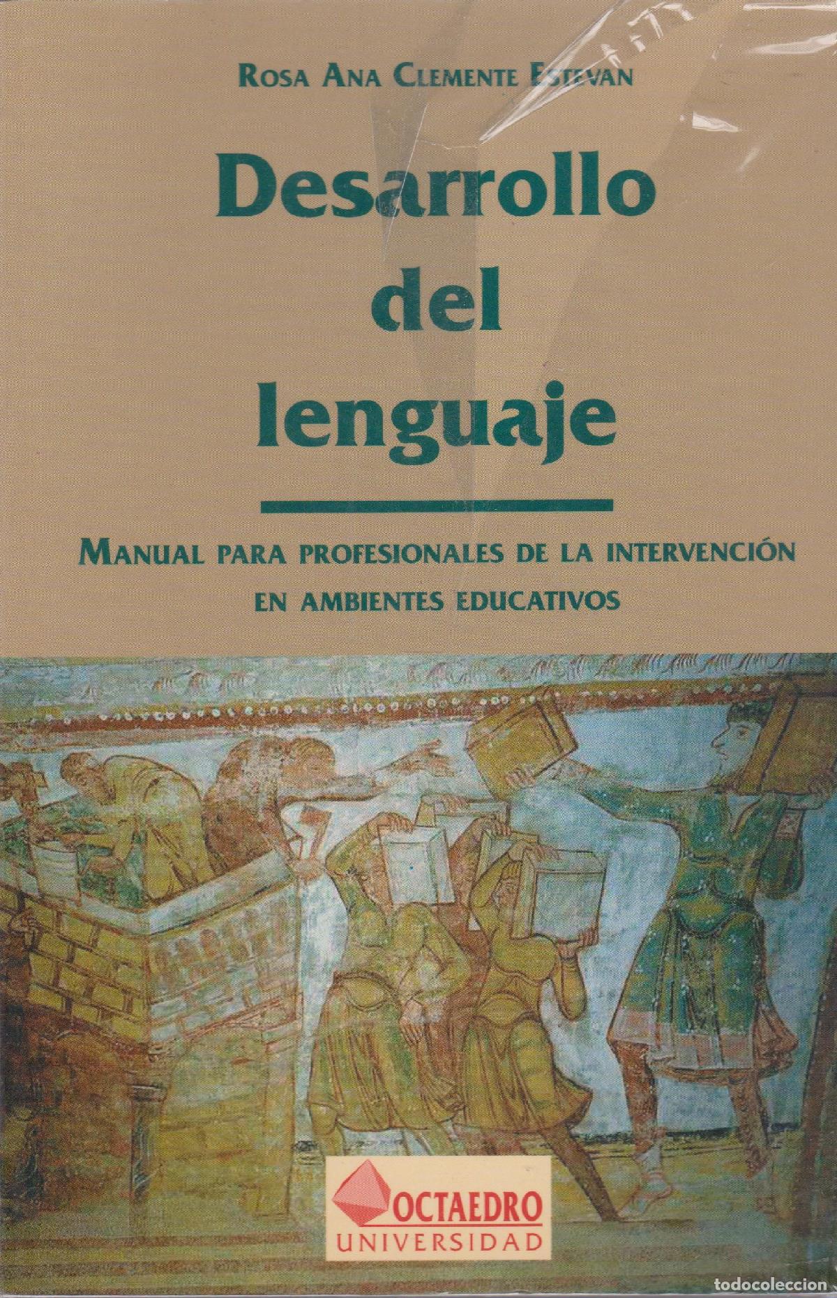 Libros de segunda mano: Desarrollo del lenguaje: Manual para profesionales de la intervenci&oacute;n en ambientes educativos: 36 (R
