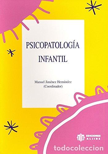 Libros de segunda mano: Psicopatolog&iacute;a infantil - 9788487767425
