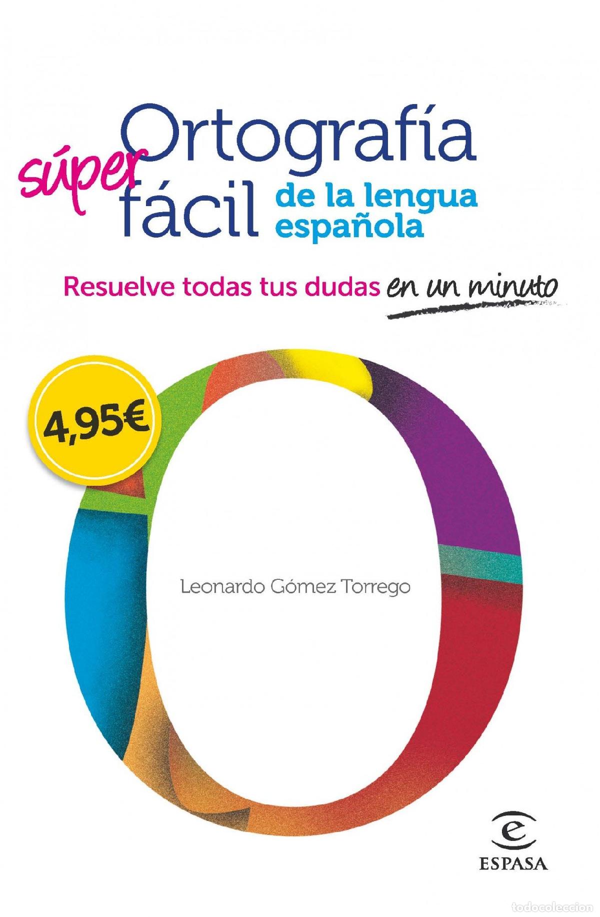 Libros de segunda mano: Ortograf&iacute;a f&aacute;cil de la lengua espa&ntilde;ola. (F. COLECCION)