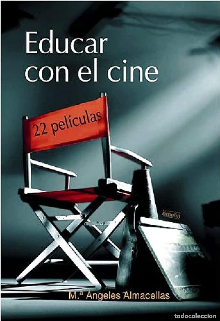 Libros de segunda mano: Educar con el cine: 22 pel&iacute;culas (Yumelia)