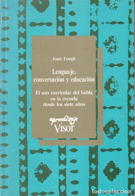 Libros de segunda mano: Lengua je, conversaci&oacute;n y educaci&oacute;n