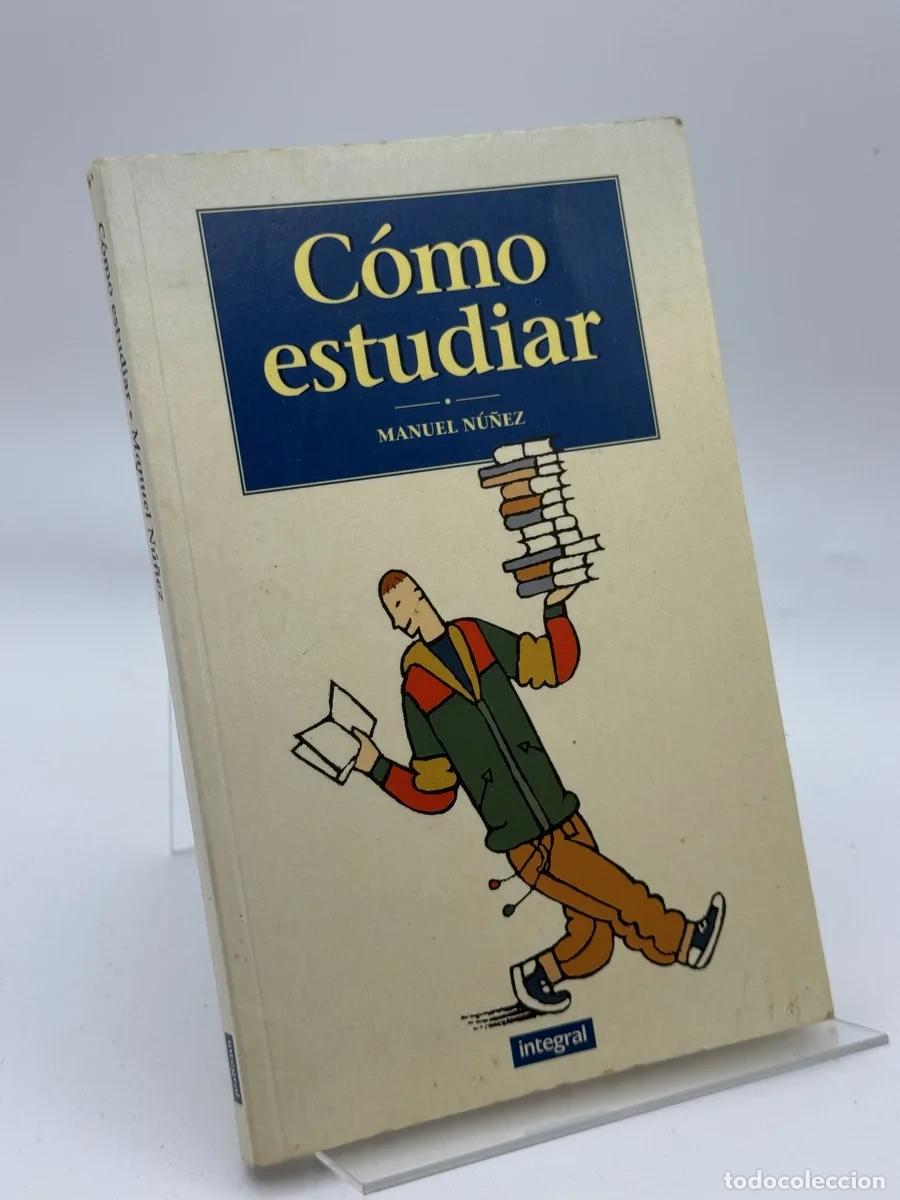 Libros de segunda mano: C&oacute;mo estudiar - Manuel N&uacute;&ntilde;ez