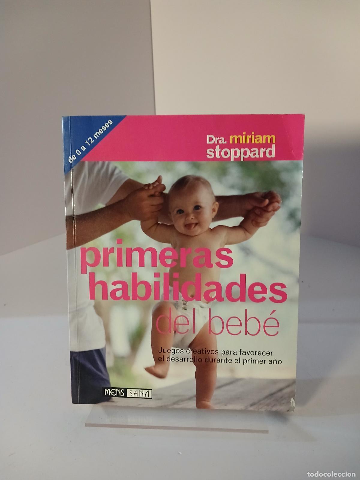 Libros de segunda mano: Primeras habilidades del beb&eacute; - Miriam Stoppard