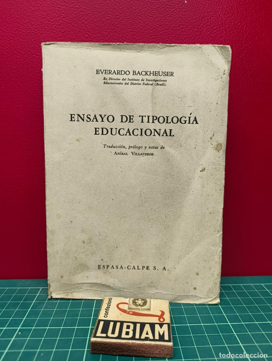 Libros de segunda mano: Ensayo de tipolog&iacute;a educacional &ndash; Everardo Backheuser - Foto 1