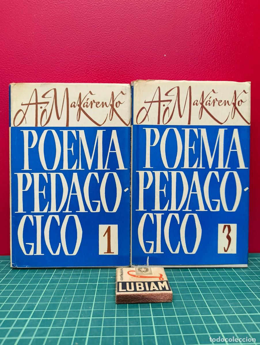 Libros de segunda mano: Poema pedag&oacute;gico I y III &ndash; A. Mak&aacute;renko