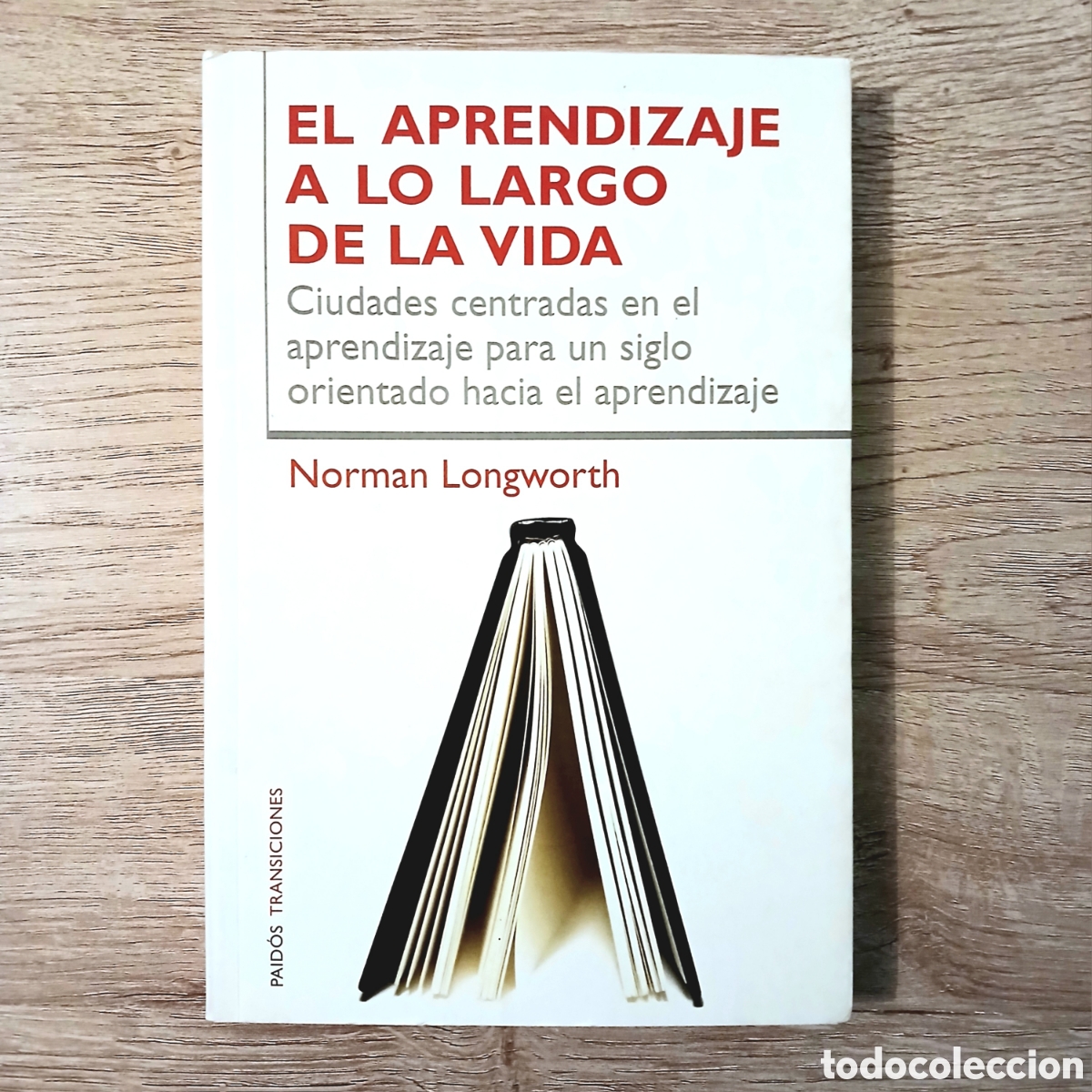 Libros de segunda mano: El aprendizaje a lo largo de la vida. Ciudades centradas en el aprendizaje.