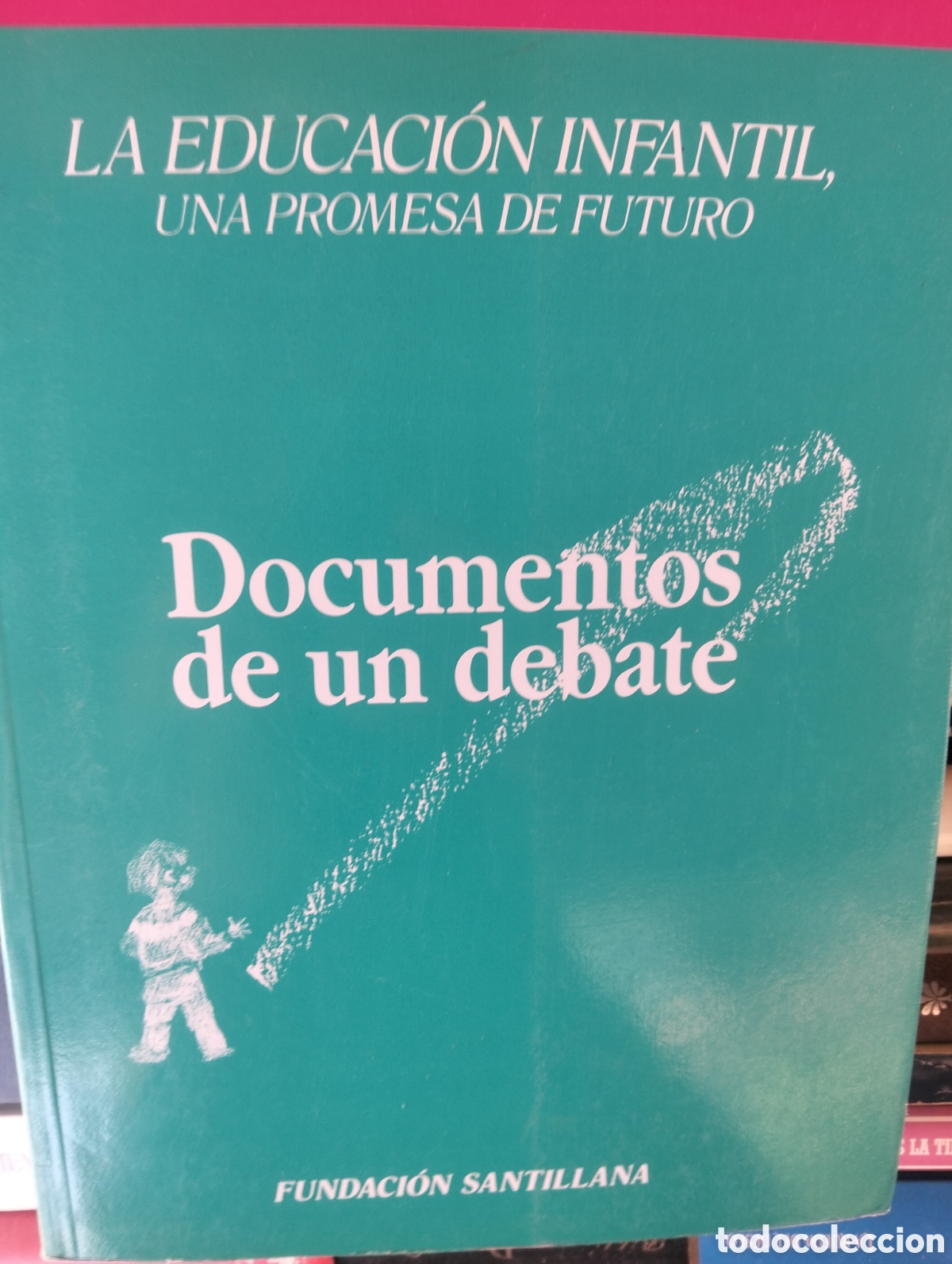 Libros de segunda mano: Barybook C47. la educaci&oacute;n infantil una promesa de futuro documentos de un debate santillana