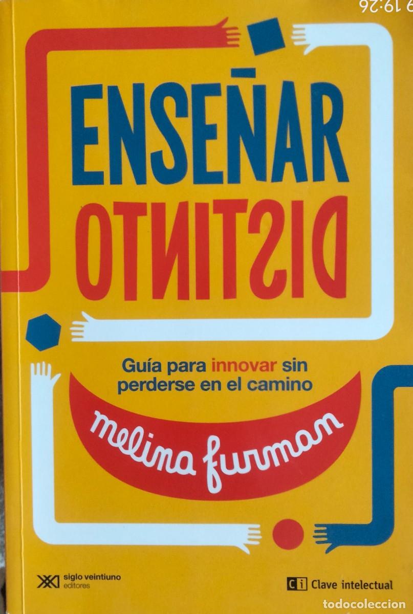 Libros de segunda mano: Melina Furman-Ense&ntilde;ar distinto.Siglo veintiuno.2022.