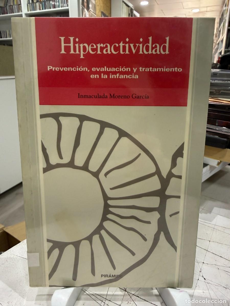 Libros de segunda mano: Hiperactividad - Inmaculada Moreno Garcia