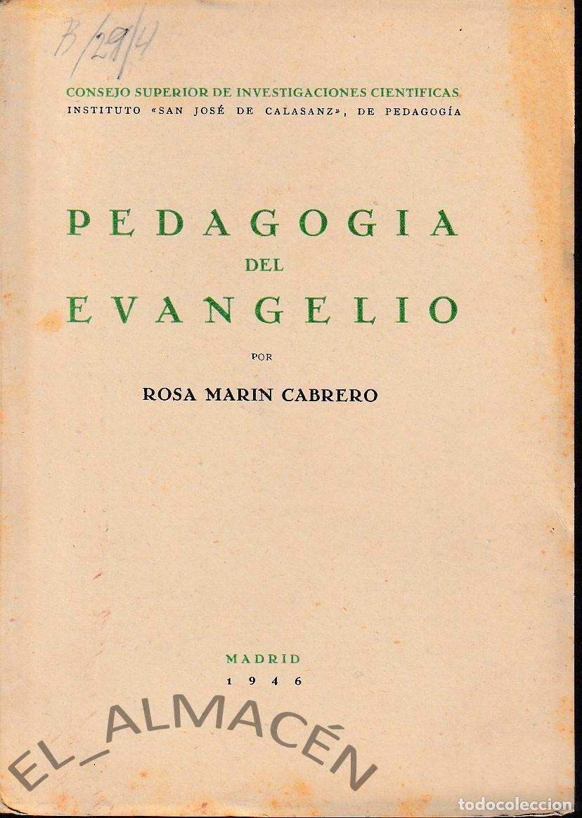 Libros de segunda mano: PEDAGOG&Iacute;A DEL EVANGELIO (MAR&Iacute;N CABRERO 1946) SIN USAR
