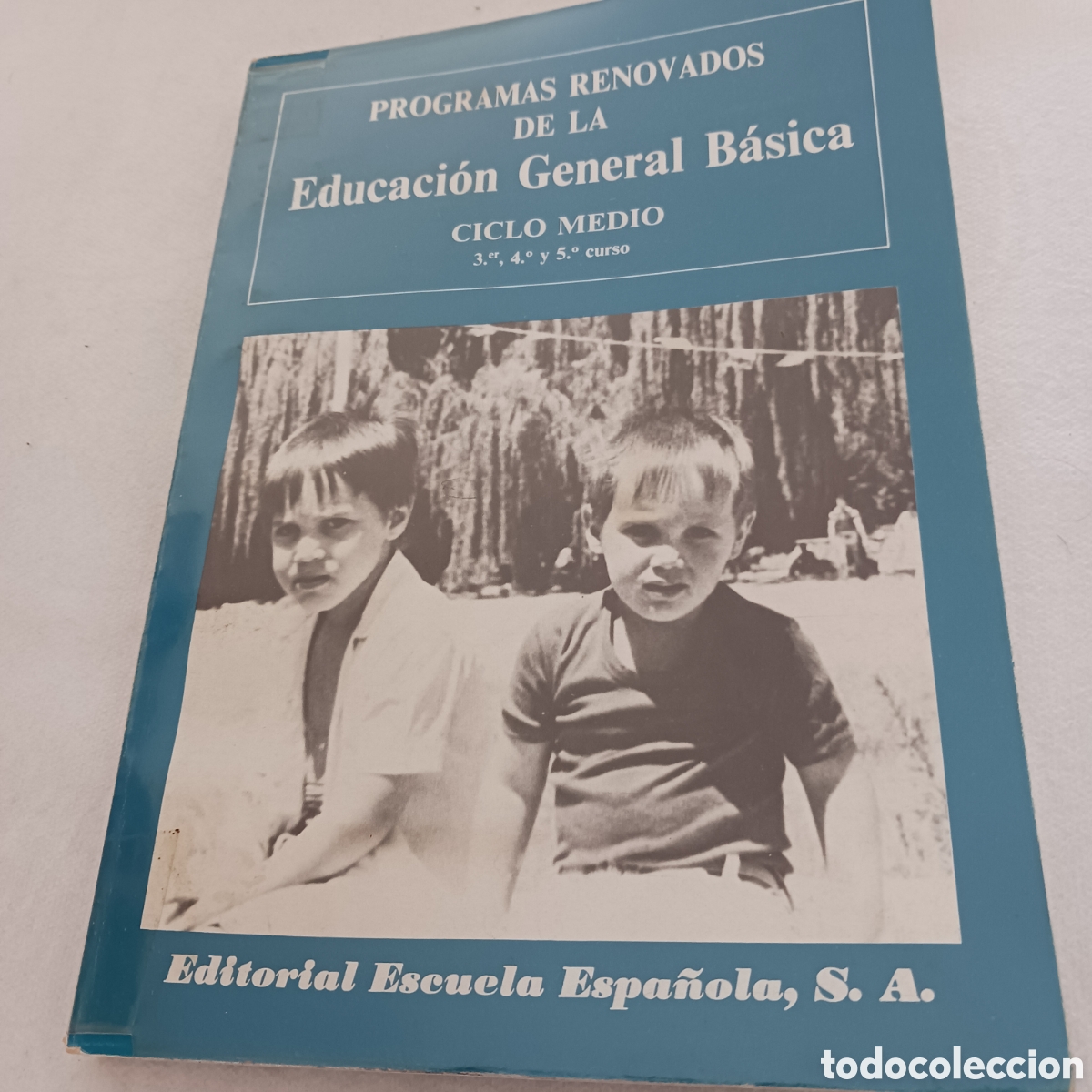 Libros de segunda mano: Programas Renovados de la,Educaci&oacute;n General B&aacute;sica,ciclo Medio 3,4 y 5 curso.