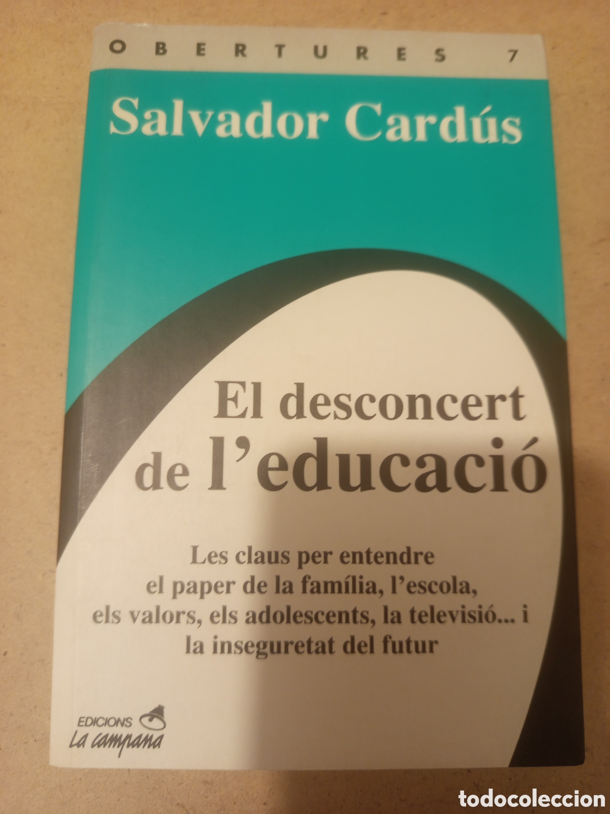 Libros de segunda mano: EL DESCONCERT DE L'EDUCACIO (SALVADOR CARDUS)