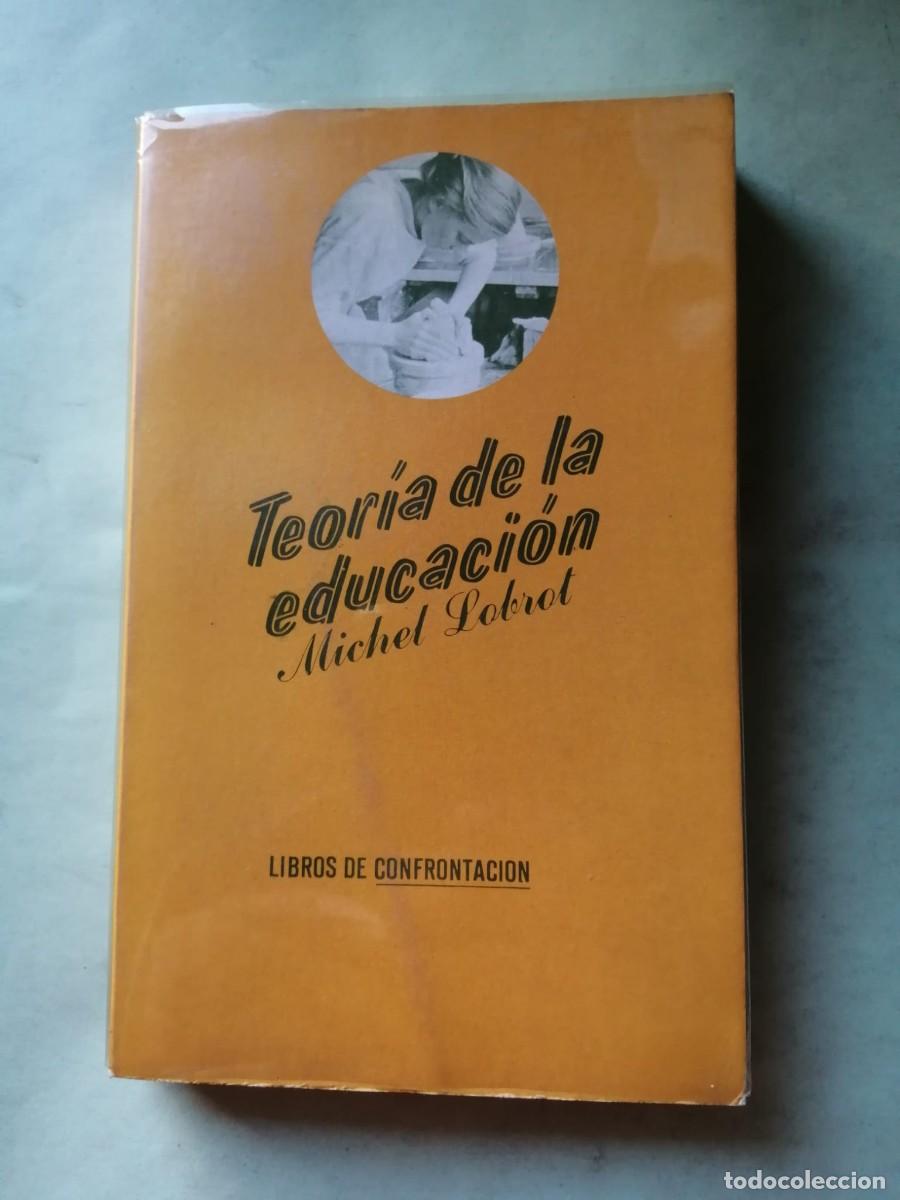 Livros em segunda m&atilde;o: TEORIA DE LA EDUCACION (MICHEL LOBROT)