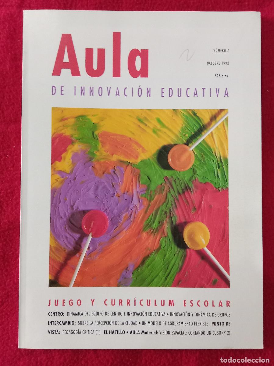 Libros de segunda mano: Aula de Innovaci&oacute;n Educativa - N&ordm;. 7 - Octubre. 1992 - Edit- Grao Educaci&oacute;n.