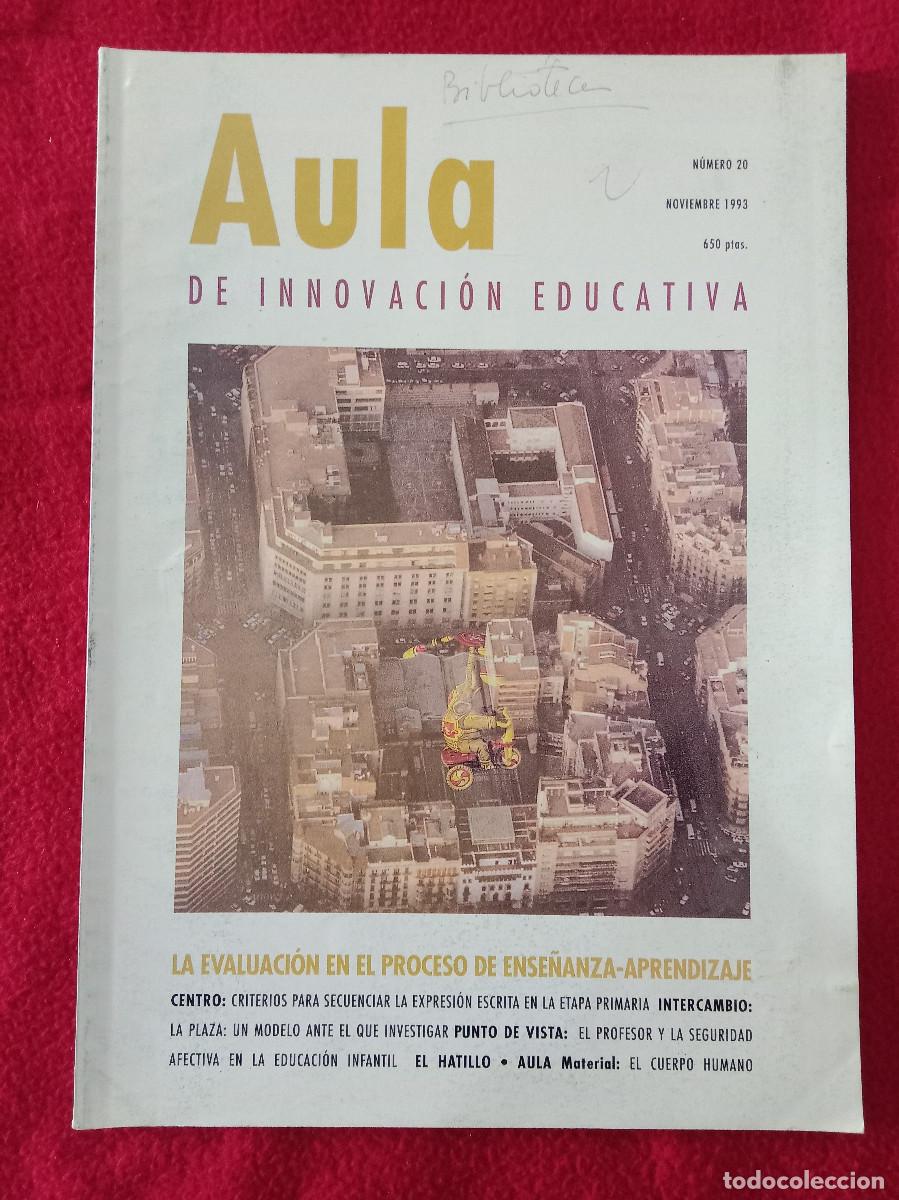 Libros de segunda mano: Aula de Innovaci&oacute;n Educativa - N&ordm;. 20 - Noviembre. 1993 - Edit- Grao Educaci&oacute;n.