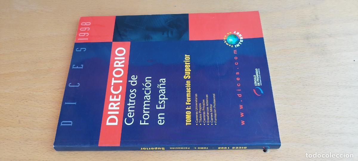 Libros de segunda mano: DICES 2000 DIRECTORIO CENTROS DE FORMACION EN ESPA&Ntilde;A / / KARA 25 / CIRCULO DE PROGRESO