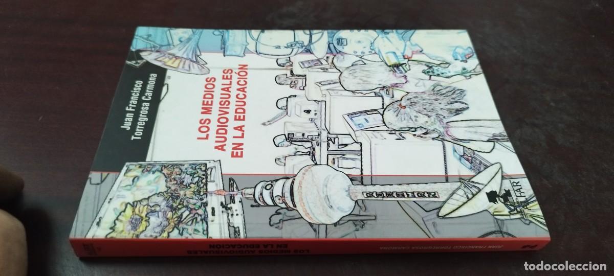Libros de segunda mano: LOS MEDIOS AUDIOVISUALES EN LA EDUCACION /Juan Francisco Torregrosa Carmona/ PU-B&Ntilde;-3 / ALFAR