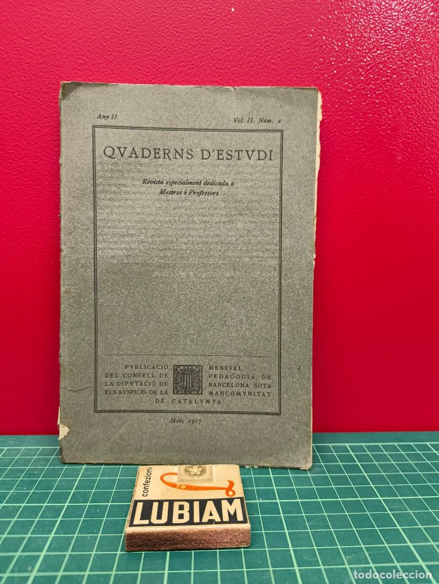 Libros de segunda mano: Quaderns d'Estudi (Mar&ccedil; 1917) &ndash; Consell de Pedagogia de la Mancomunitat de Catalunya
