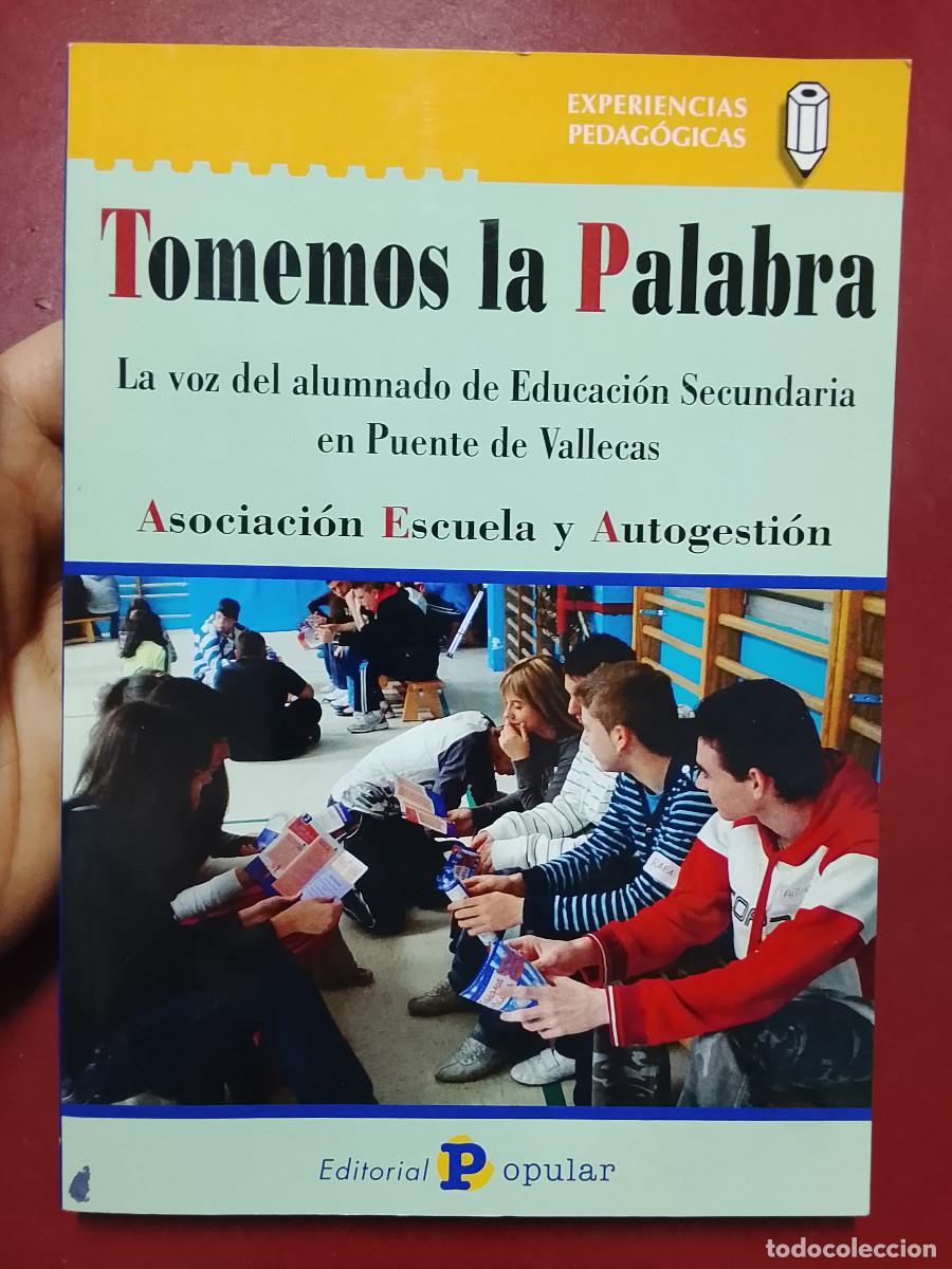 Libros de segunda mano: Tomemos la palabra. La voz del alumnado de Educaci&oacute;n Secundaria en Puente de Vallecas