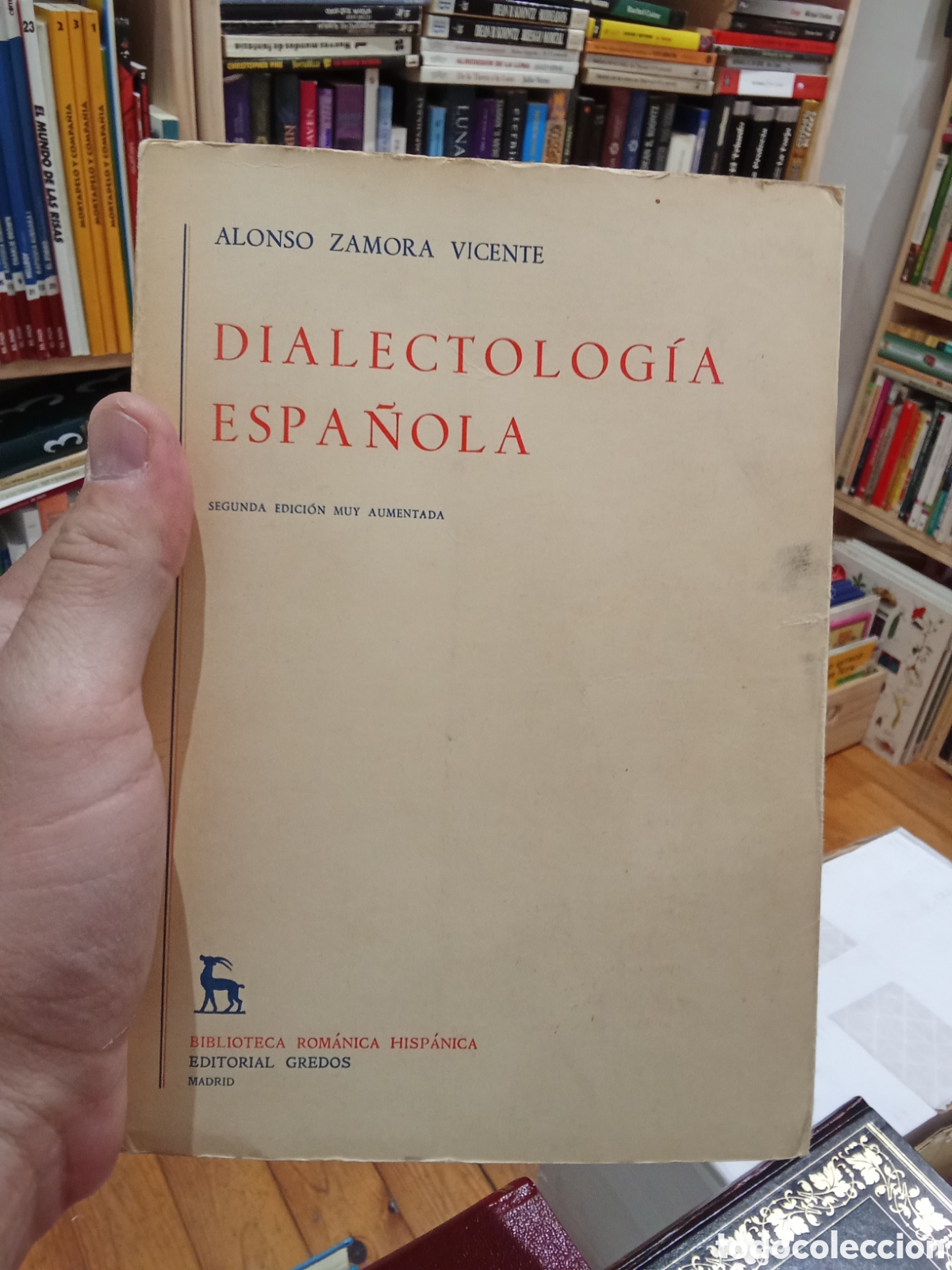 Libros de segunda mano: Dialectolog&iacute;a espa&ntilde;ola - Alonso Zamora Vicente - Editorial Gredos