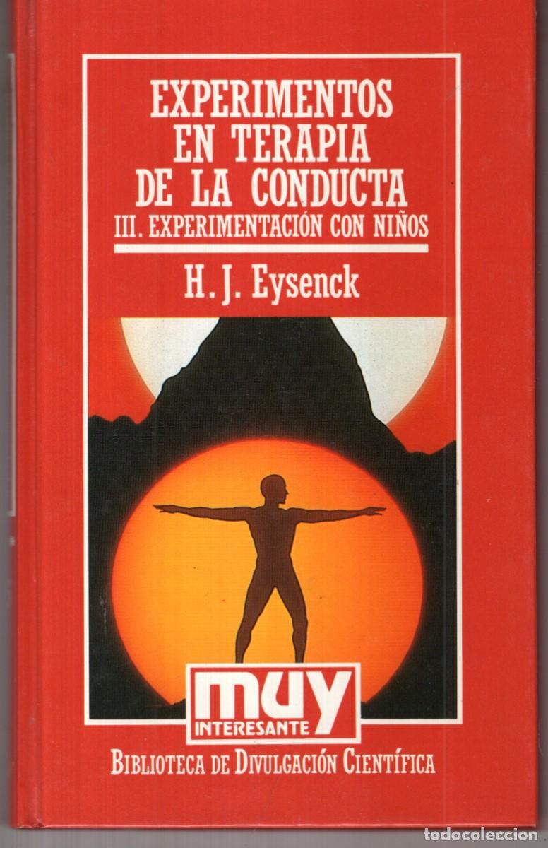 Libros de segunda mano: EXPERIMENTOS EN TERAPIA DE LA CONDUCTA III EXPERIMENTACION CON NI&Ntilde;OS (H. J. EYSENCK) ORBIS - OFI15J