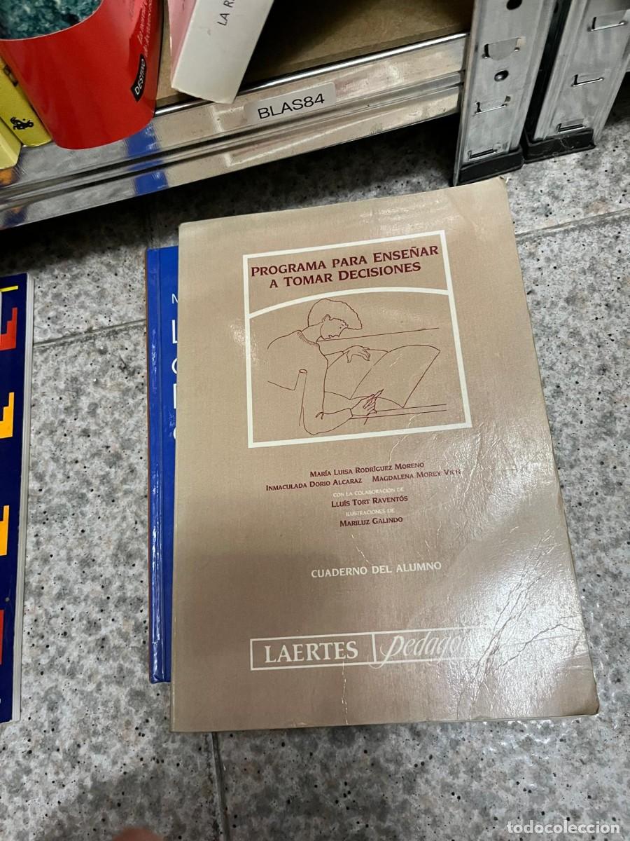 Libros de segunda mano: BLAS84 &ndash; Programa para ense&ntilde;ar a tomar decisiones. Cuaderno del alumno &ndash; Mar&iacute;a Luisa Rodr&iacute;guez Moren