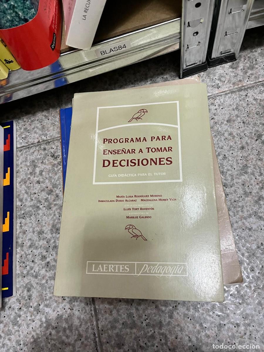 Libros de segunda mano: BLAS84 &ndash; Programa para ense&ntilde;ar a tomar decisiones. Gu&iacute;a did&aacute;ctica para el tutor &ndash; Mar&iacute;a Luisa Rodr&iacute;g