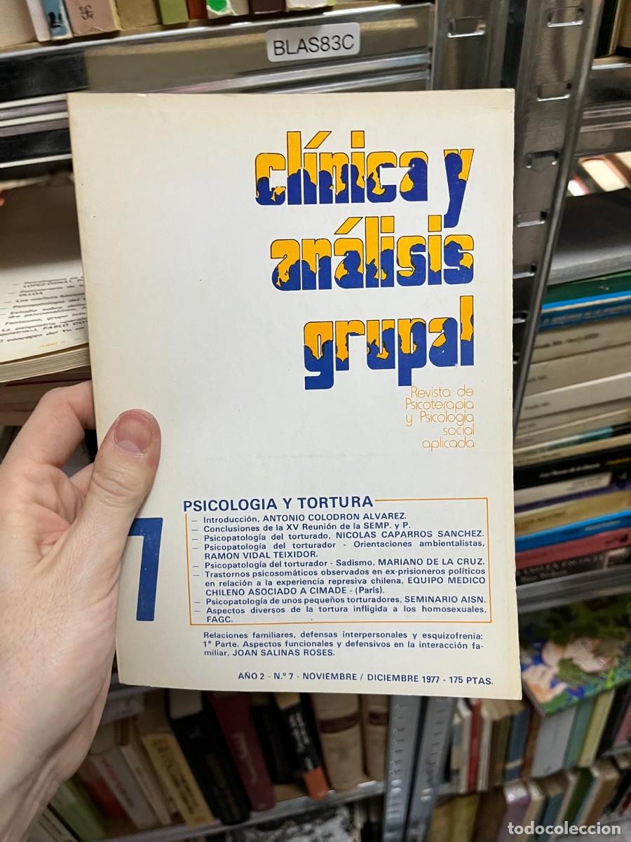 Libros de segunda mano: BLAS83C &ndash; Cl&iacute;nica y An&aacute;lisis Grupal, n&ordm; 7 &ndash; A&ntilde;o 2, noviembre/diciembre 1977. Especial: Psicolog&iacute;a y