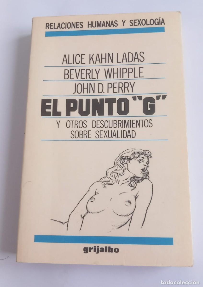 Libros de segunda mano: El PUNTO &rdquo;G&rdquo; Y OTROS DESCUBRIMIENTOS SOBRE SEXUALIDAD