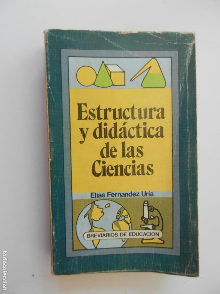 Libros de segunda mano: ESTRUCTURA Y DIDACTICA DE LAS CIENCIAS - ELIAS FERNANDEZ URIA - BREVIARIOS DE EDUCACION 1979