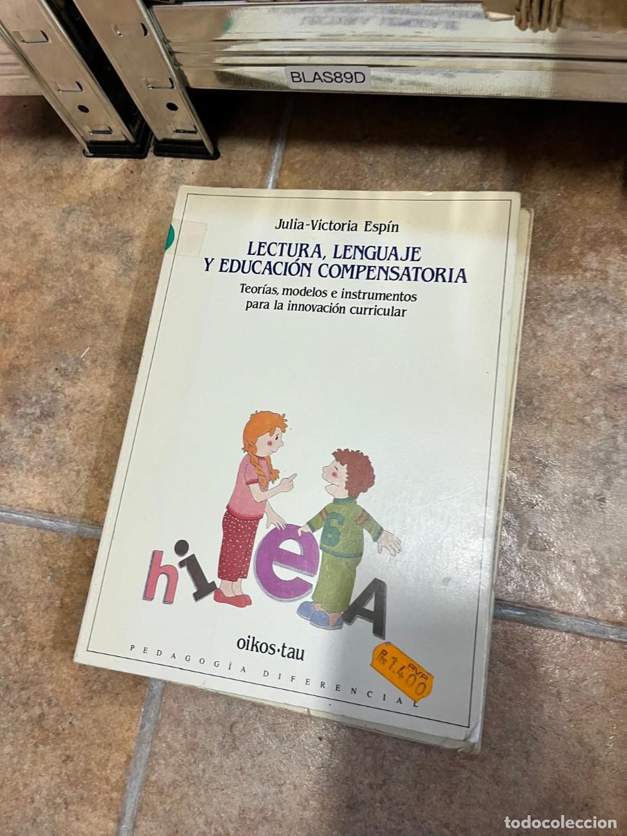 Libros de segunda mano: BLAS89D - Lectura, lenguaje y educaci&oacute;n compensatoria: Teor&iacute;as, modelos e instrumentos para la innov