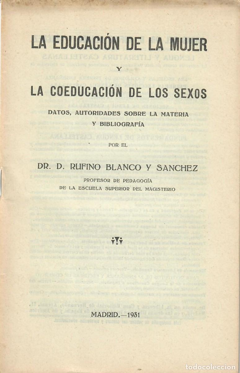 Libros de segunda mano: La educaci&oacute;n de la mujer y la coeducaci&oacute;n de los sexos / Rufino Blanco (1931)