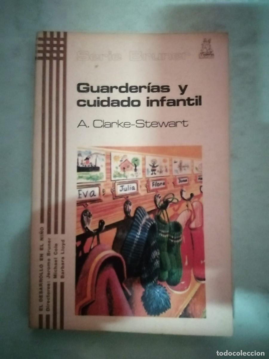 Libros de segunda mano: GUARDERIAS Y CUIDADO INFANTIL (A. CLARKE - STEWART)