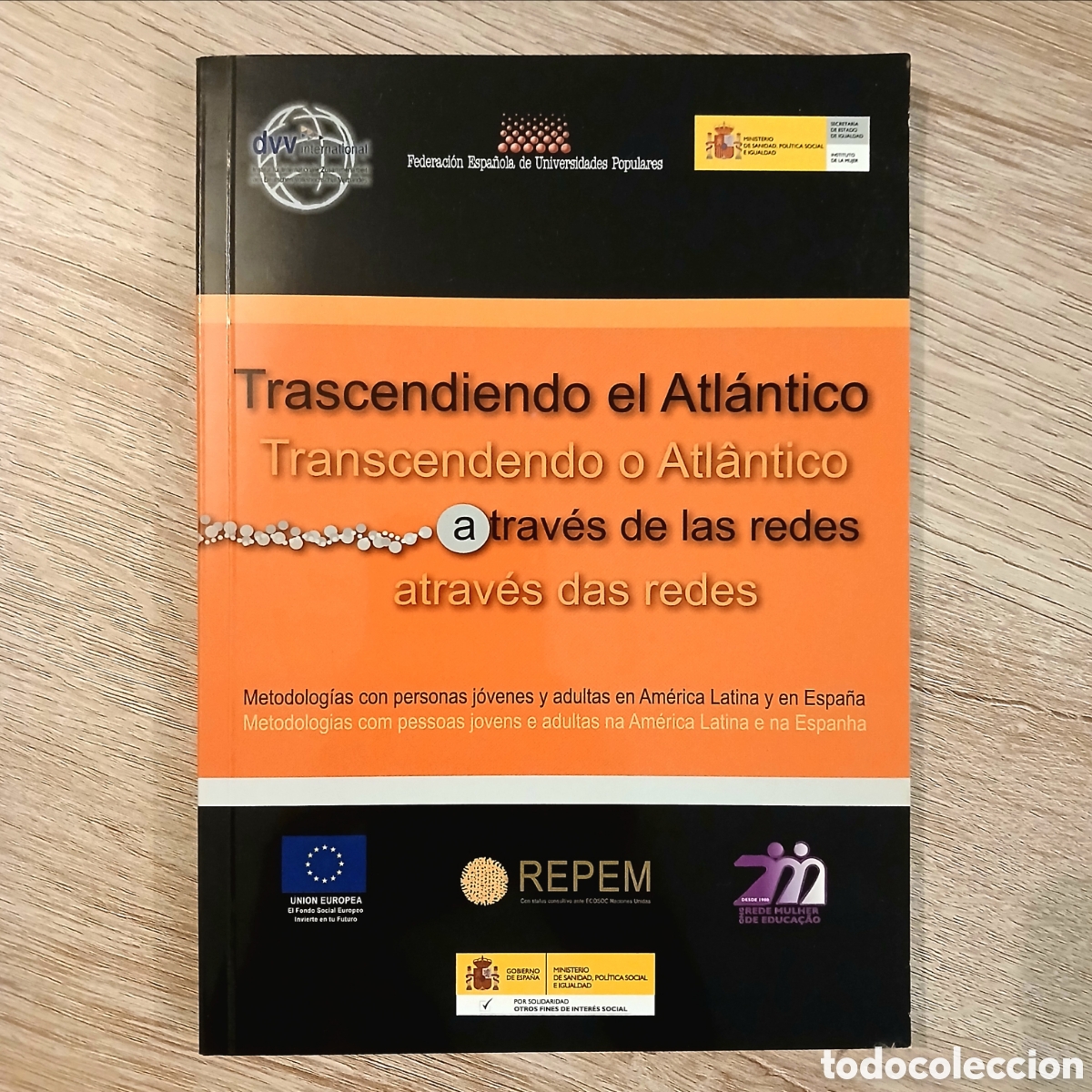 Libros de segunda mano: Trascendiendo el Atl&aacute;ntico a trav&eacute;s de las redes / Transcendendo o Atl&acirc;ntico atrav&eacute;s das redes