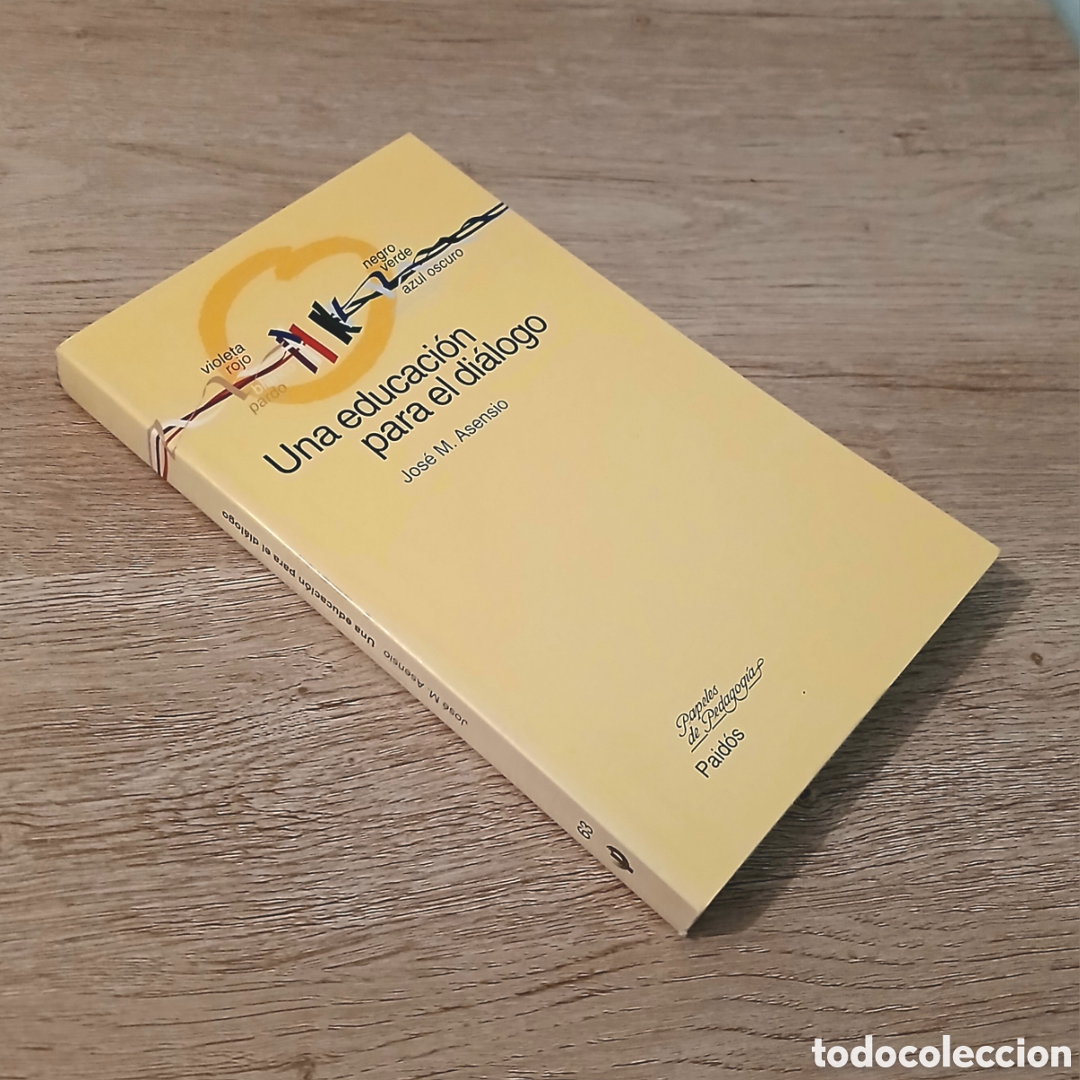 Libros de segunda mano: Una educaci&oacute;n para el di&aacute;logo - Foto 3
