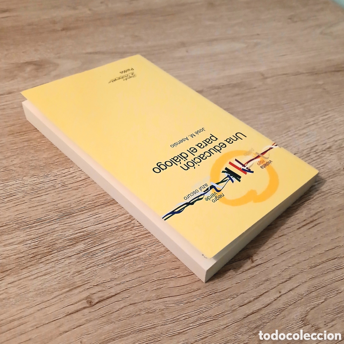 Libros de segunda mano: Una educaci&oacute;n para el di&aacute;logo - Foto 4