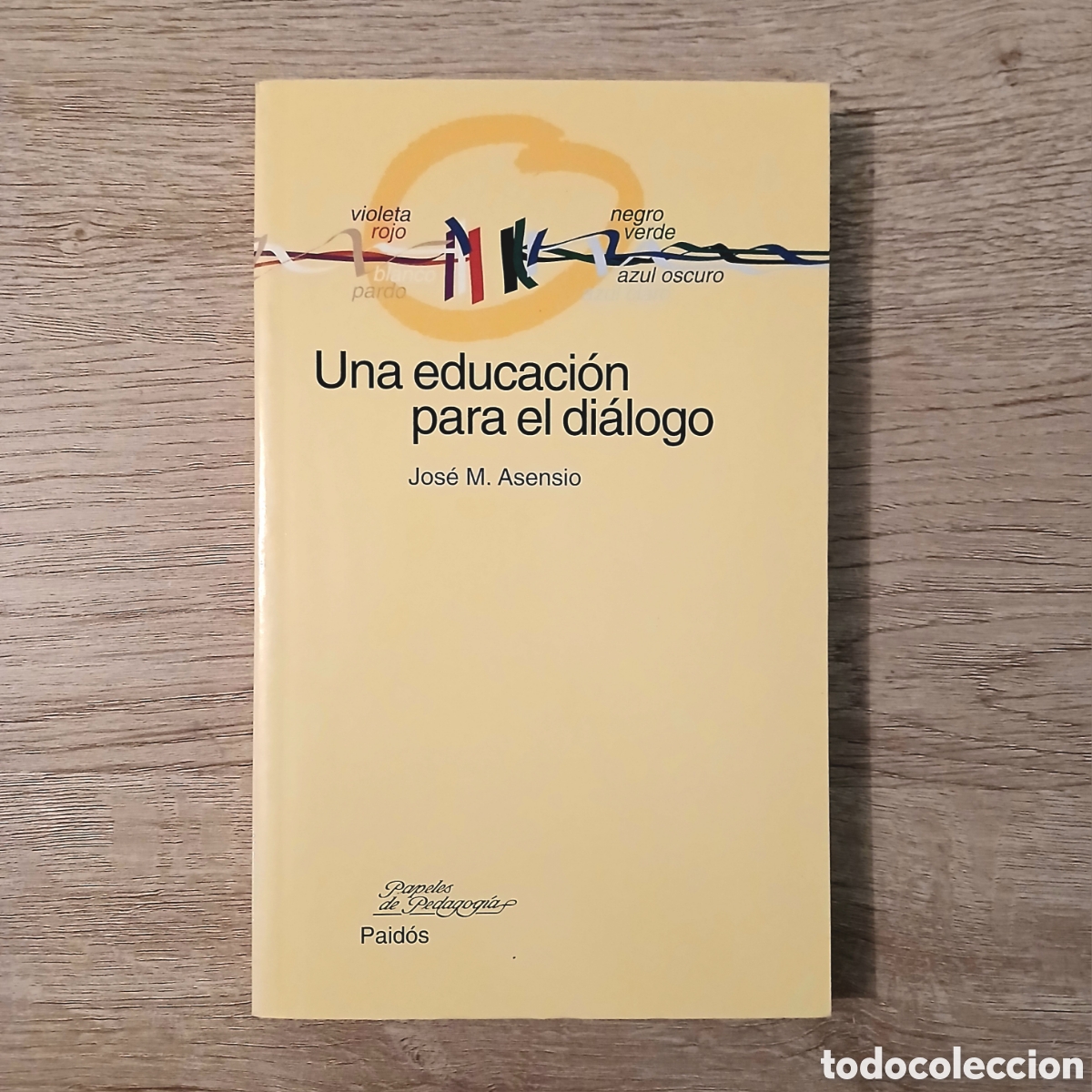 Libros de segunda mano: Una educaci&oacute;n para el di&aacute;logo