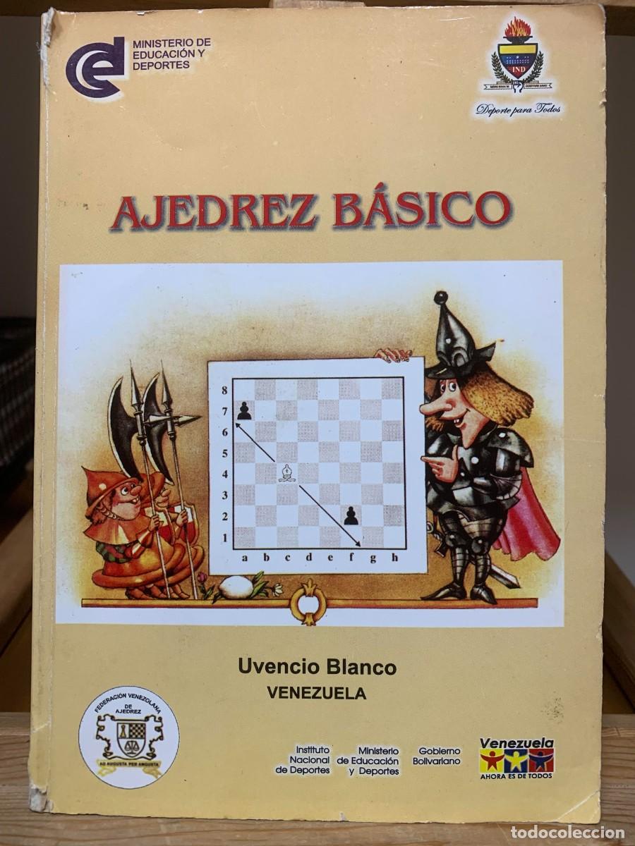 Libros de segunda mano: Ajedrez B&aacute;sico por Uvencio Blanco Venezuela