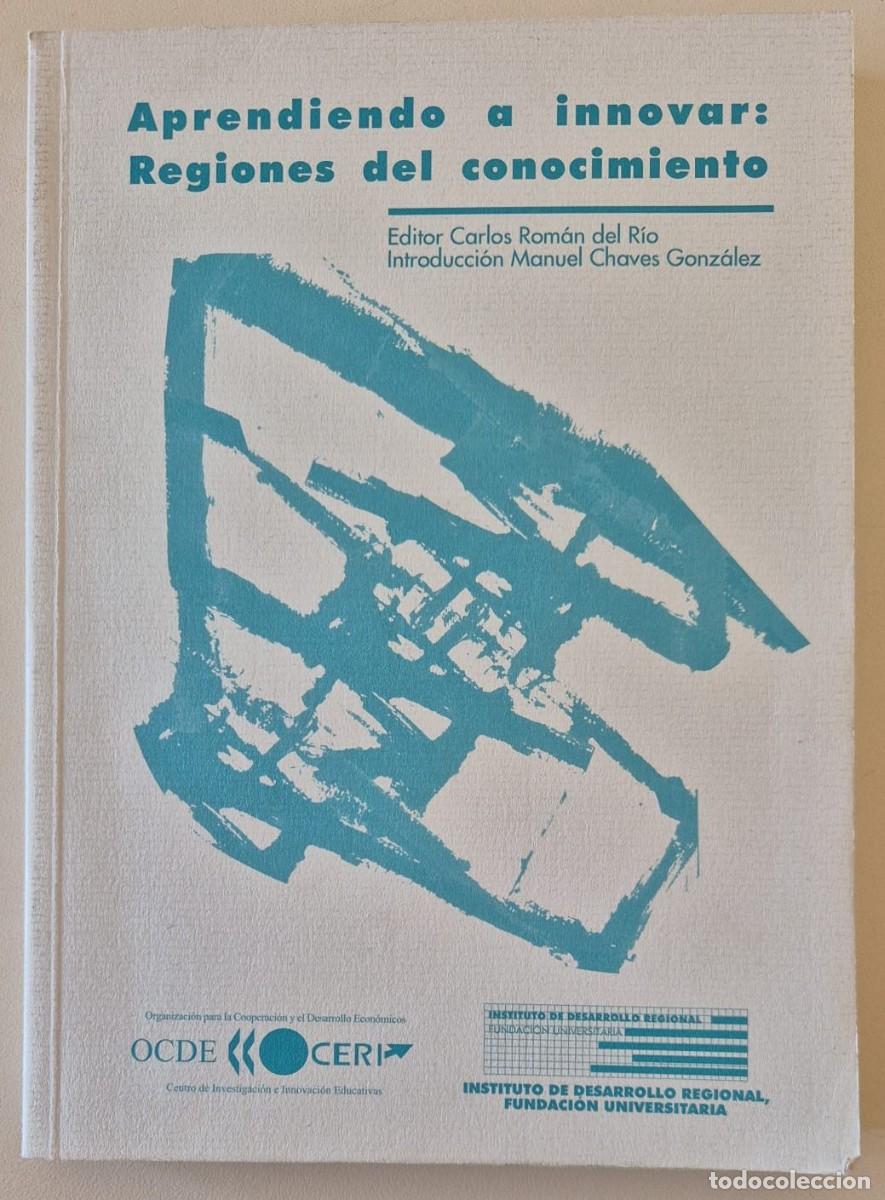 Libros de segunda mano: Aprendiendo a innovar: Regiones del conocimiento